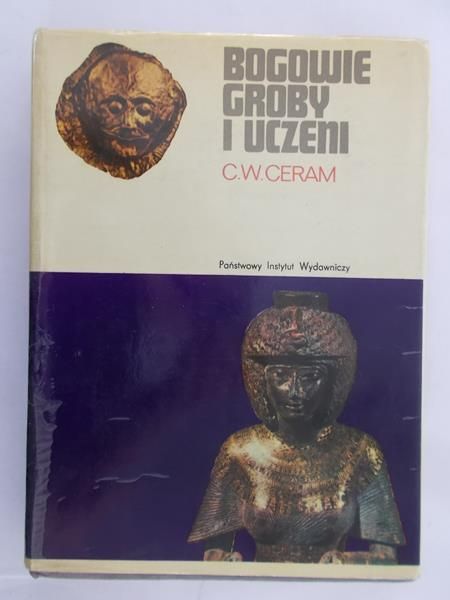 Ceram C.W. - Bogowie grozy i uczeni