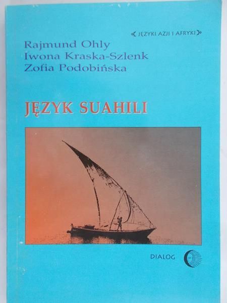 Ohly Rajmund - Język suahili