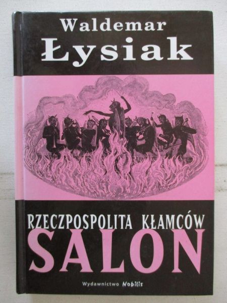 Łysiak Waldemar - Salon: Rzeczpospolita kłamców