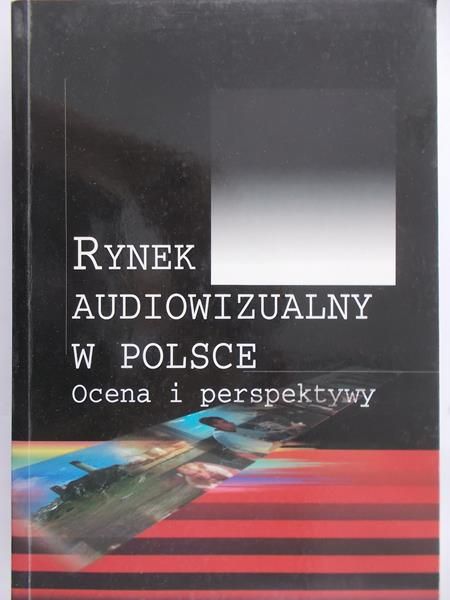Adamowski Janusz (red.) - Rynek audiowizualny w Polsce