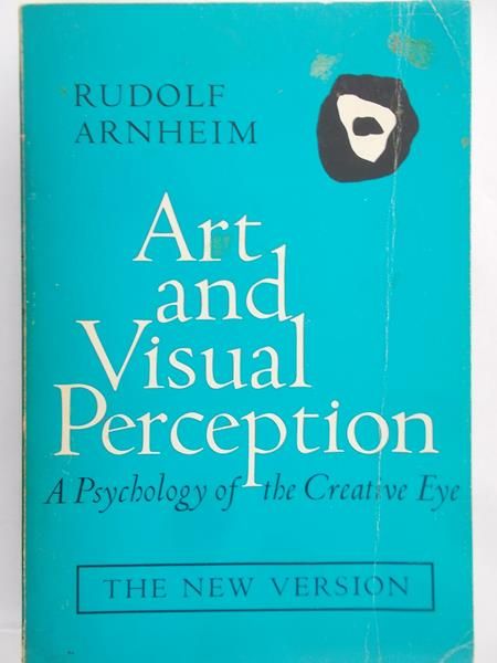 Arnheim Rudolf - Art and Visual Perception
