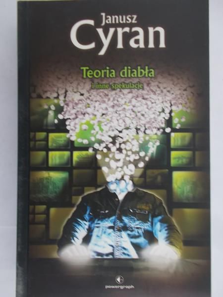 Cyran Janusz - Teoria diabła i inne spekulacje