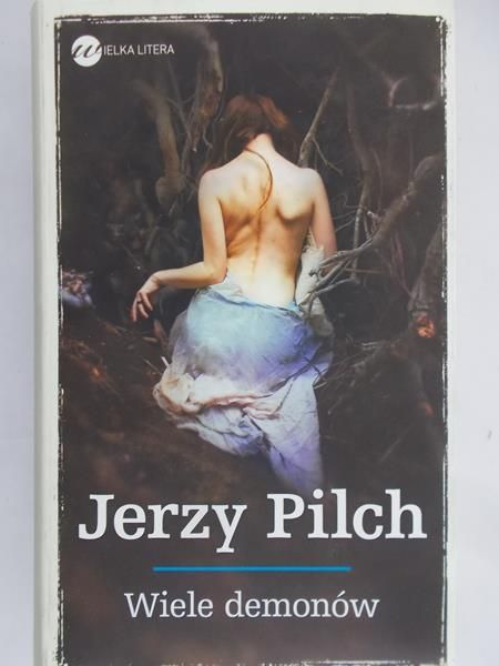Pilch Jerzy - Wiele demonów