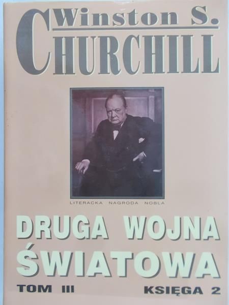 Churchill Winston - Druga wojna światowa Księga 2 Tom III