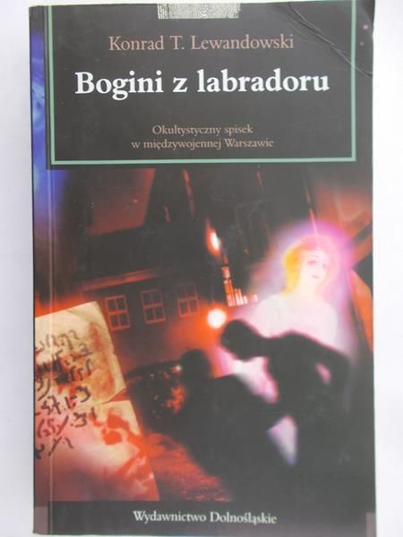 Lewandowski Konrad T. - Bogini z labradoru