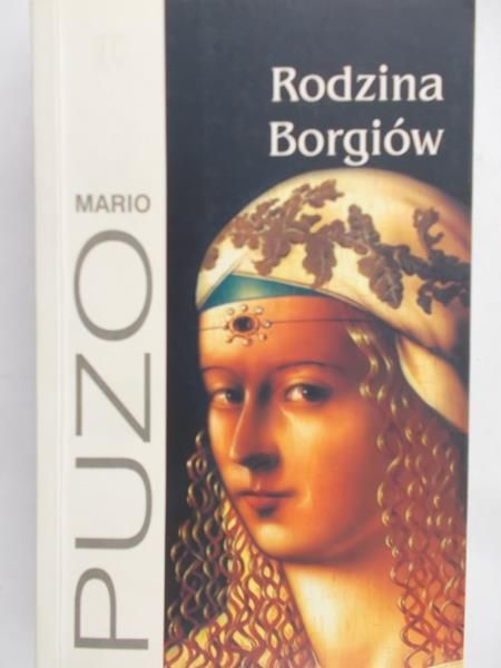 Puzo Mario - Rodzina Borgiów