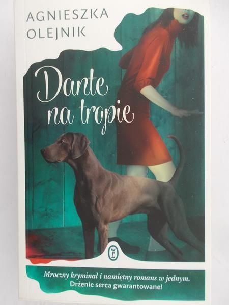 Olejnik Agnieszka - Dante na tropie