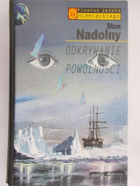 Nadolny Sten - Odkrywanie powolności
