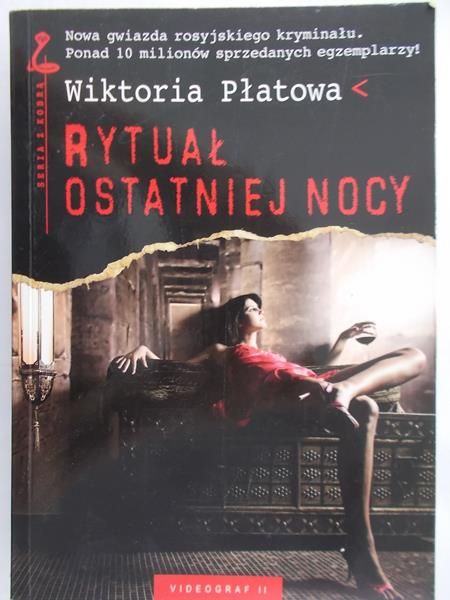 Płatowa Wiktoria - Rytuał ostatniej nocy