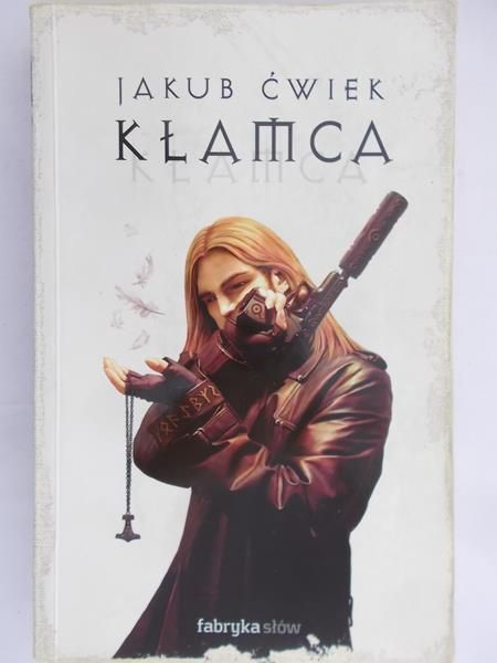 Ćwiek Jakub - Kłamca