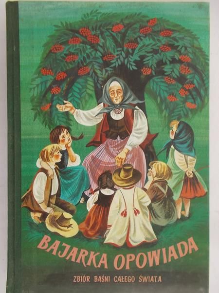 Niklewiczowa Maria (opr.) - Bajarka opowiada