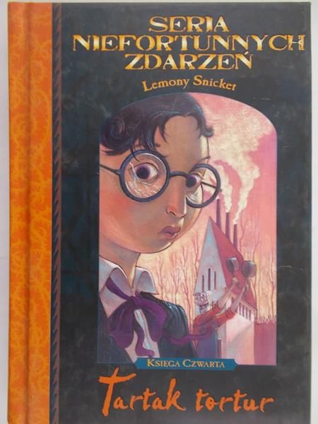 Snicket Lemony - Seria niefortunnych zdarzeń