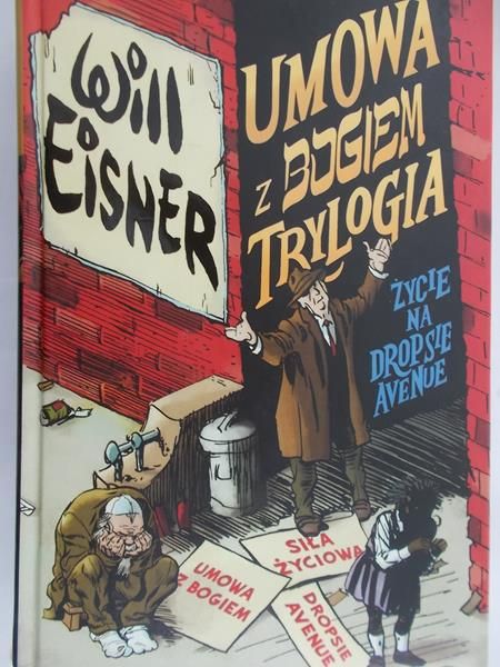 Eisner Will - Umowa z Bogiem. Trylogia