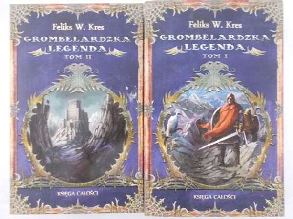 W. Kres Feliks - Grombelardzka legenda tom 1-2
