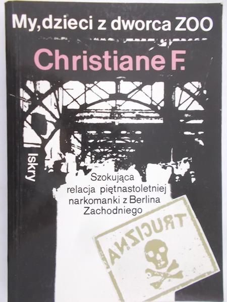 Christiane F. - My dzieci z dworca ZOO