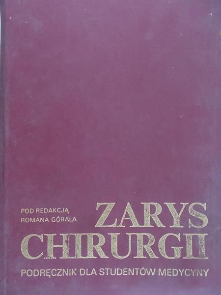 Góral Roman - Zarys chirurgii