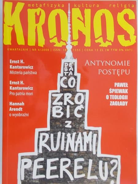 Kronos. Debata. Co zrobić z ruinami peerelu ?