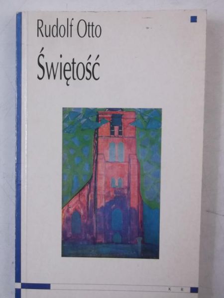 Otto Rudolf  -  Świętość