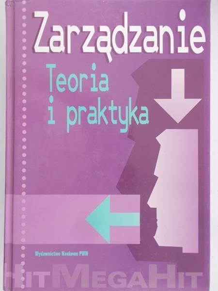 Koźmiński Andrzej - Zarządzanie. Teoria i praktyka