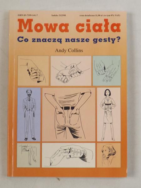 Collins Andy  - Mowa ciała. Co znaczą nasze gesty?
