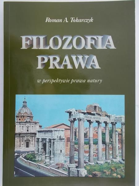 Tokarczyk Roman - Filozofia prawa