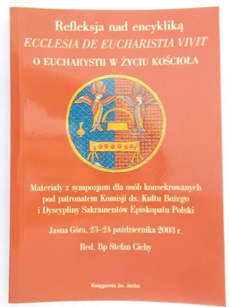 Cichy Stefan (red.) - Refleksja nad encykliką