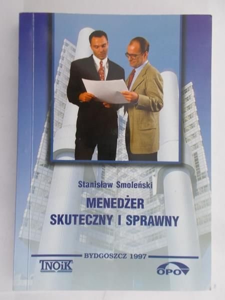Smoleński Stanisław - Menedżer skuteczny i sprawny