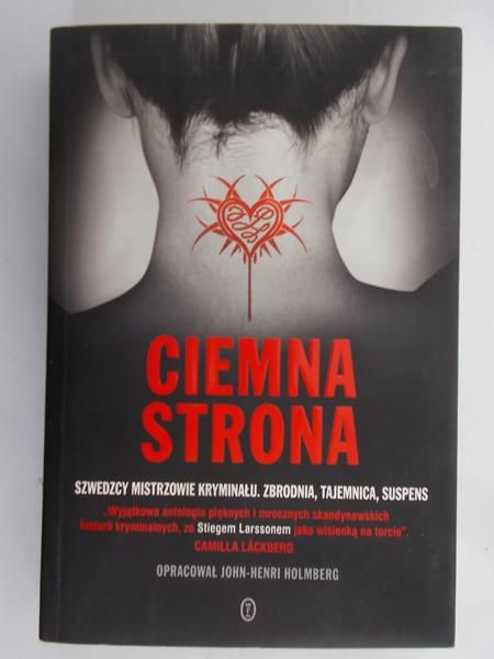 Holmberg John-Henri (opr.) - Ciemna strona