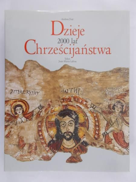 Due Andrea - Dzieje 2000 lat chrześcijaństwa