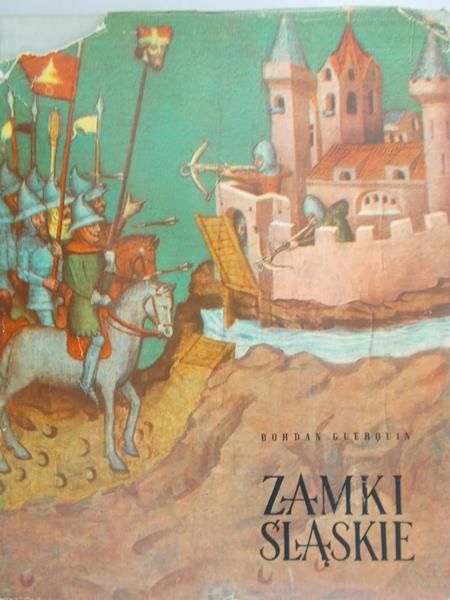Guerquin Bohdan - Zamki Ślaskie