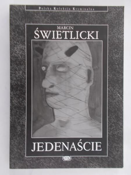 Świetlicki Marcin - Jedenaście