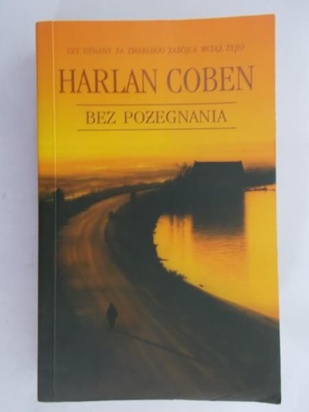 Coben Harlan - Bez pożegnania
