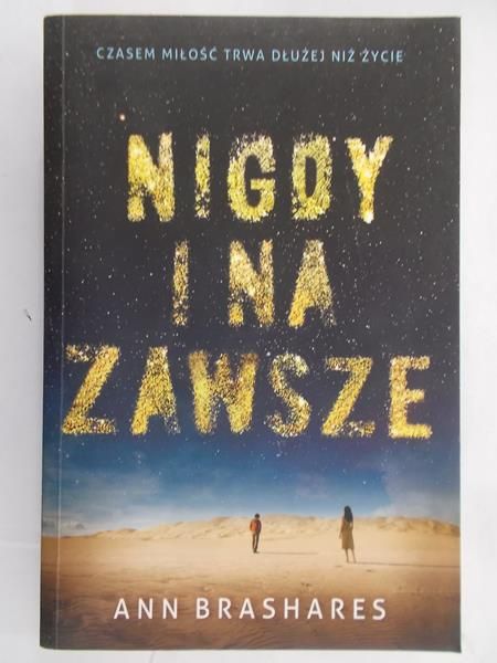Brashares Ann - Nigdy i na zawsze