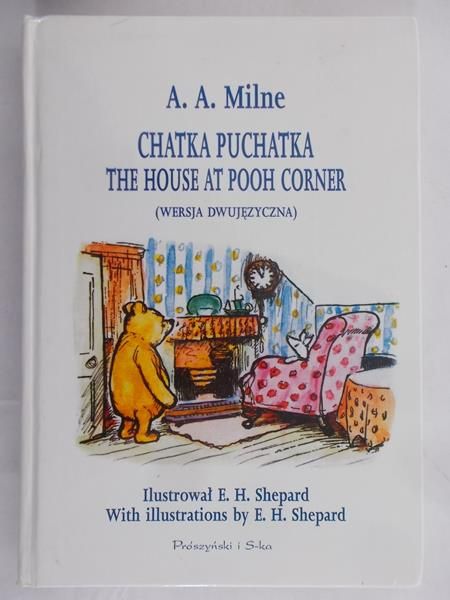 Milne A. A. - Chatka Puchatka. The house at pooh corner