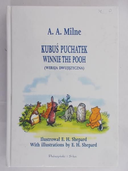 Milne A. A. - Kubuś Puchatek