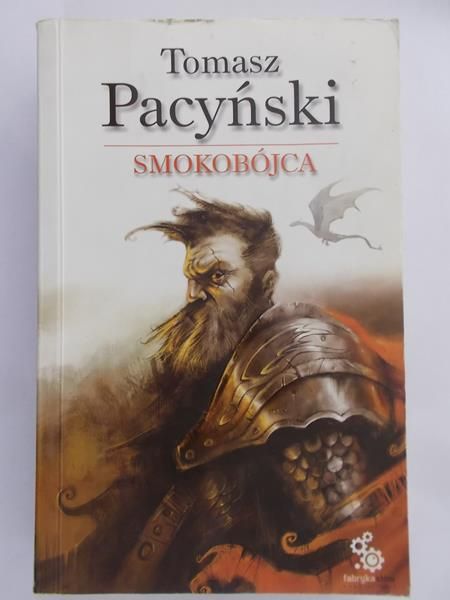 Pacyński Tomasz - Smokobójca