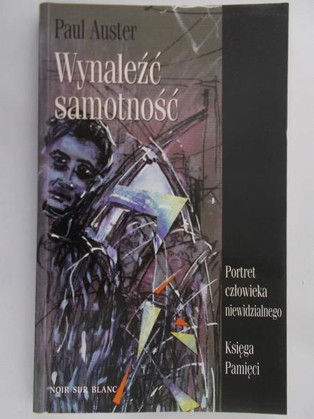 Auster Paul -  Wynaleźć samotność