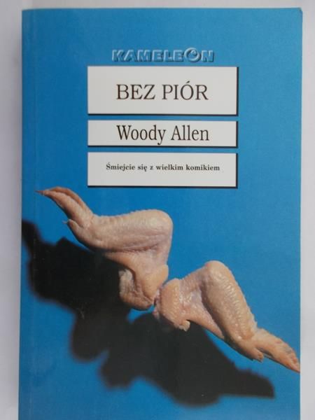 Allen Woody - Bez piór