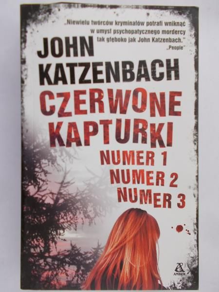 Katzenbach John -  Czerwone Kapturki nr 1,2,3