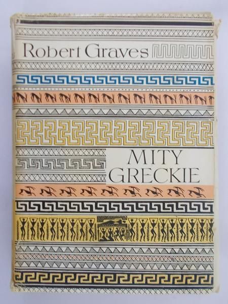 Graves Robert - Mity Greckie