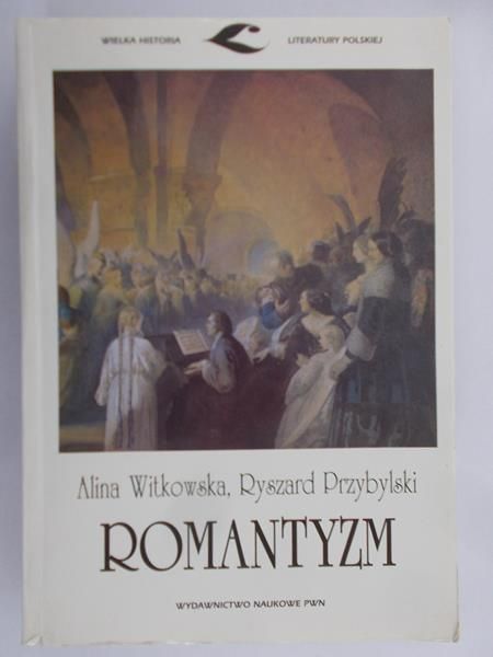 Witkowska Alina - Romantyzm
