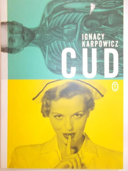 Karpowicz Ignacy - Cud