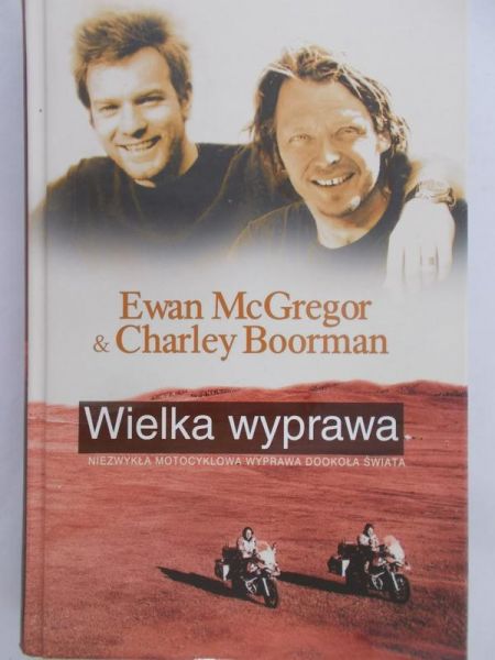 McGregor Ewan - Wielka wyprawa