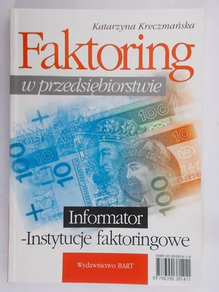 Kreczmańska Katarzyna - Faktoring w przedsiębiorstwie