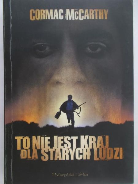 McCarthy Cormac - To nie jest kraj dla starych ludzi