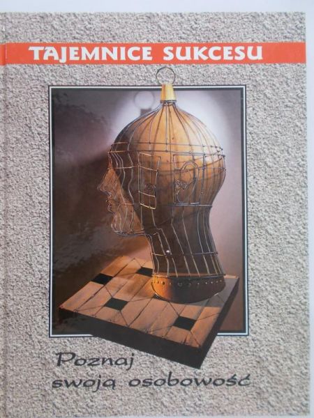 Tajemnice sukcesu. Poznaj swoją osobowość