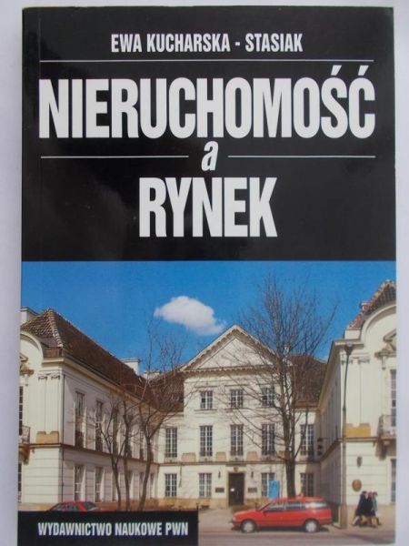 Kucharska Ewa - Nieruchomości a rynek