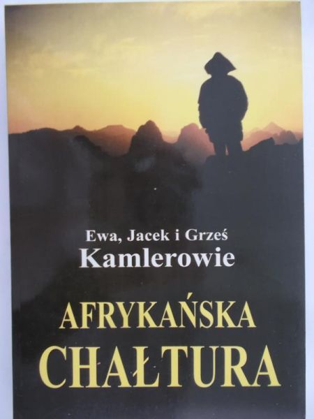 Kamler Ewa - Afrykańska chałtura