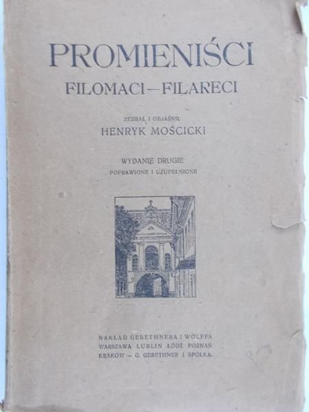 Mościcki Henryk - Promieniści. Filomaci-Filareci, 1919 r.