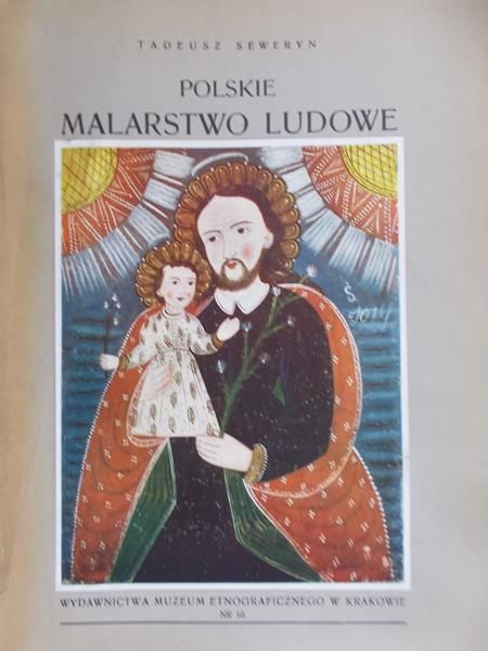 Seweryn Tadeusz - Polskie malarstwo ludowe, 1937 r.